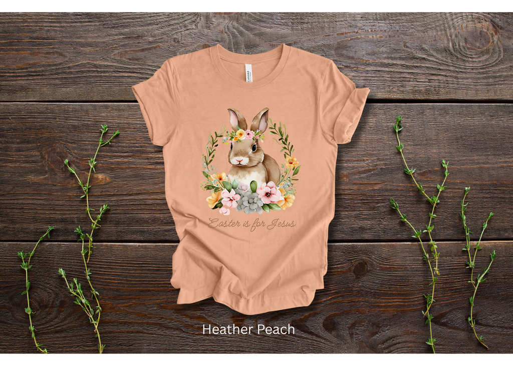 "Easter is for Jesus" Crew T-shirt for ADULT/YOUTH/TODDLERS/INFANTS