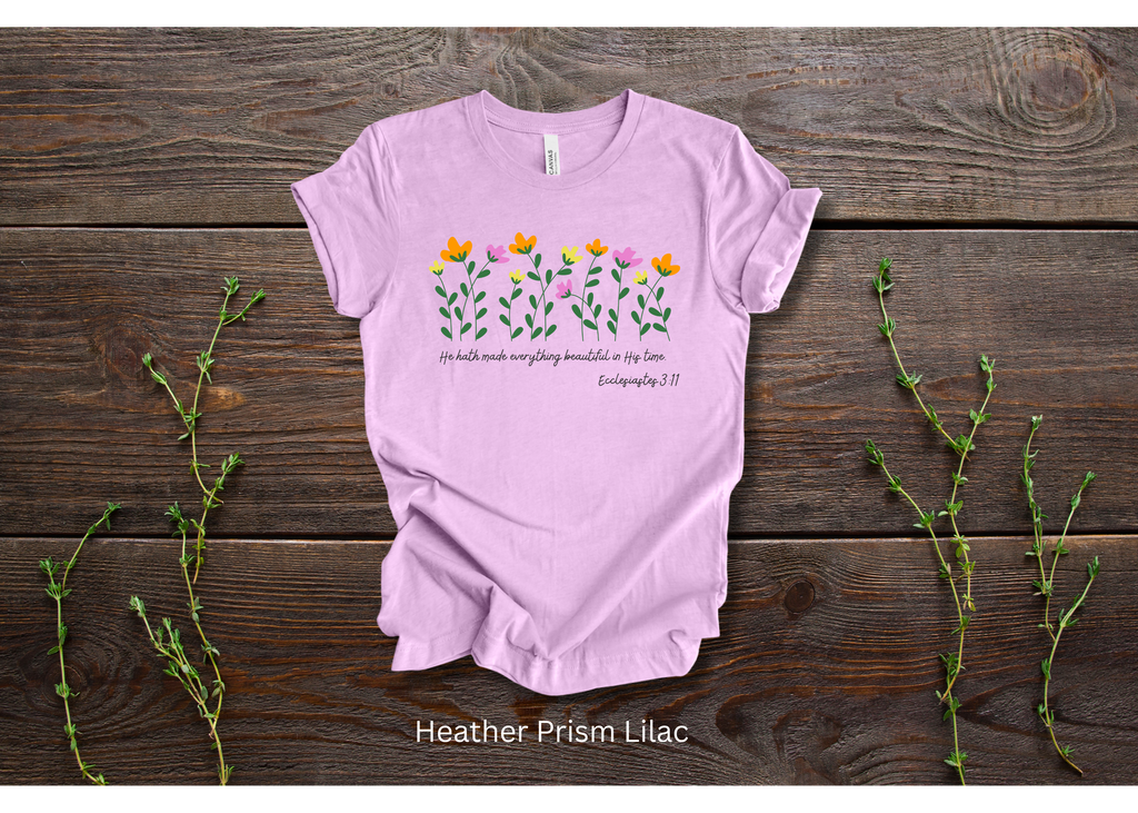 "He Hath Made Everything Beautiful in His Time" Crew T-shirt for ADULT/YOUTH