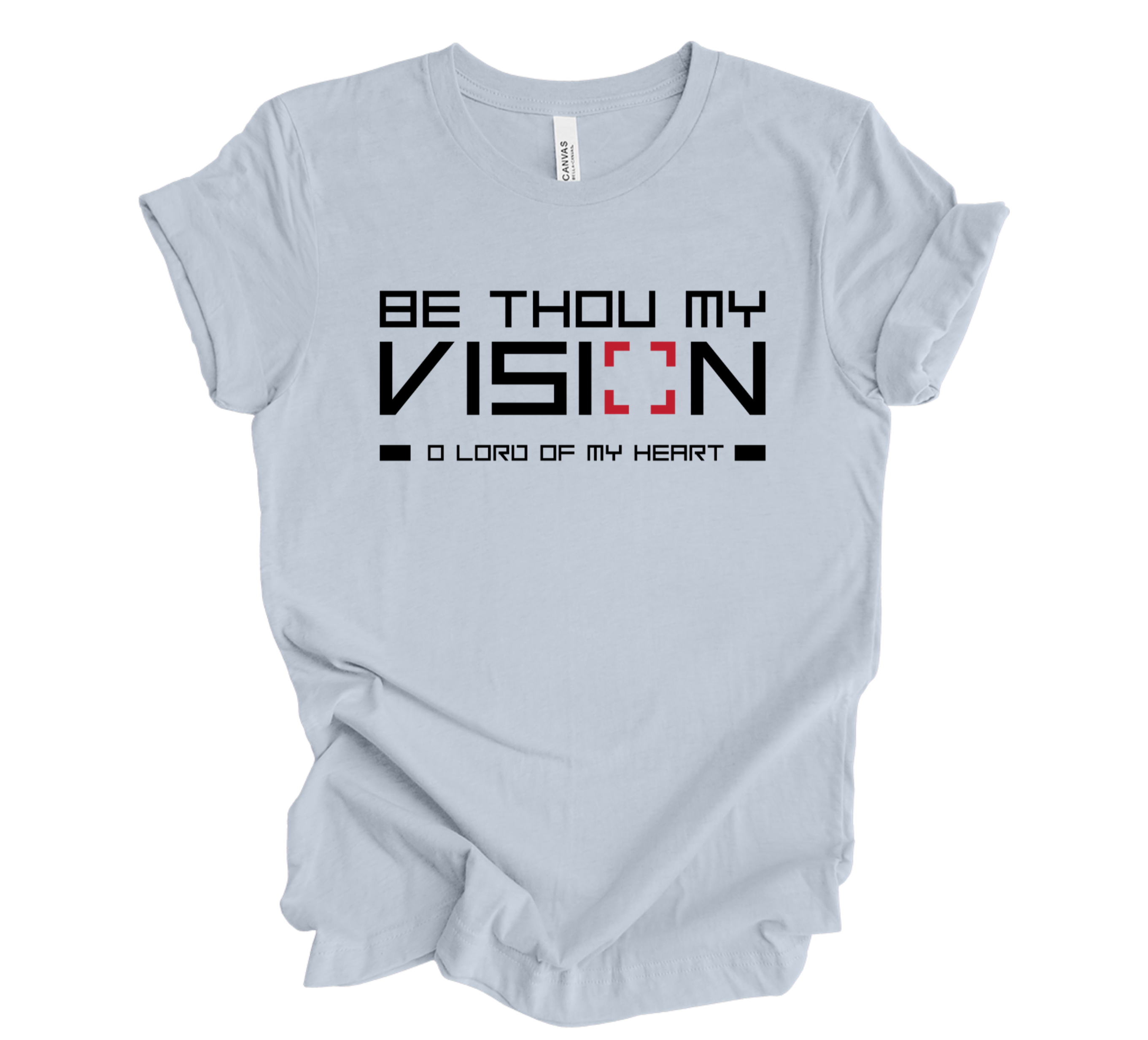 Faith-inspired Tee- "Be Thou My Vision"