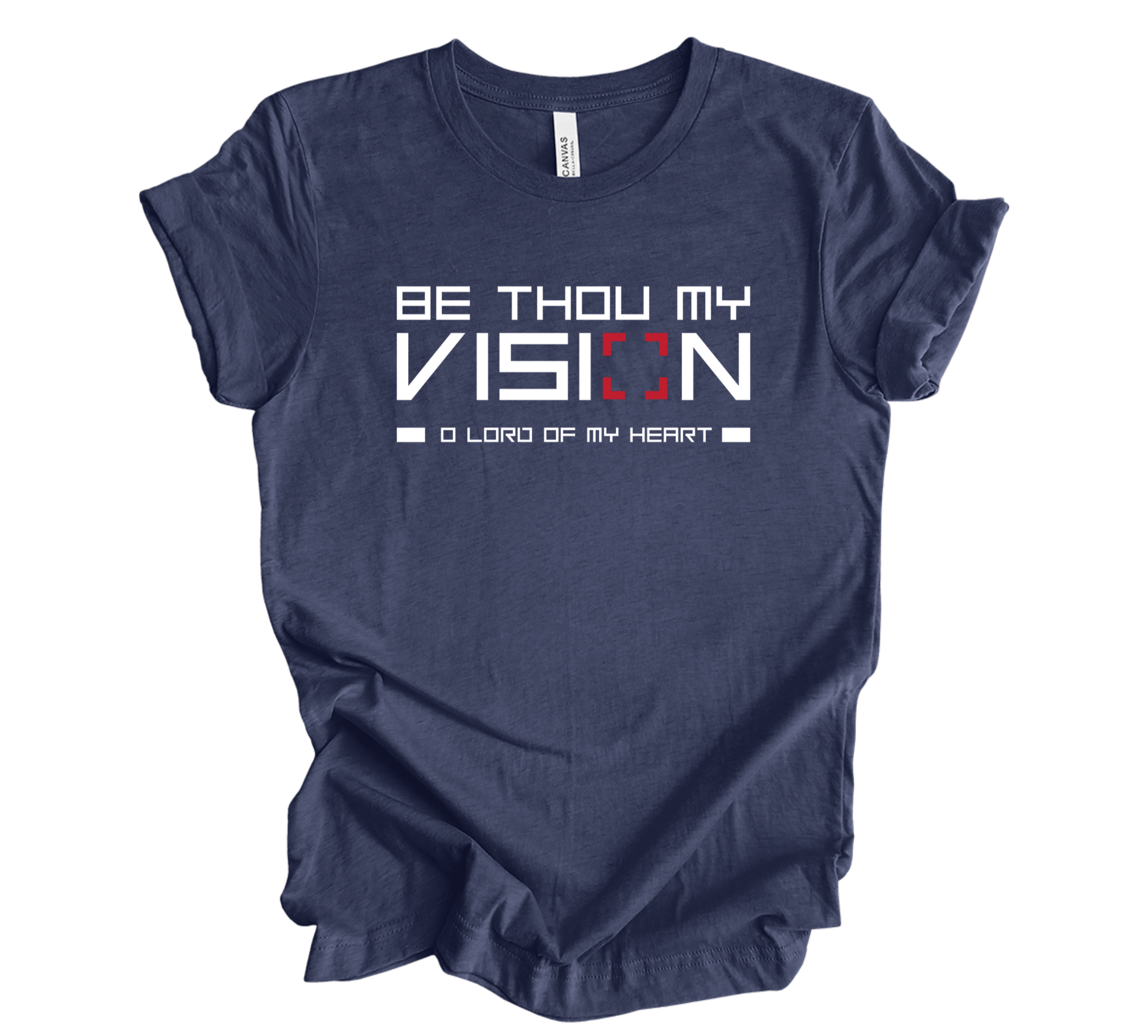Faith-inspired Tee- "Be Thou My Vision"