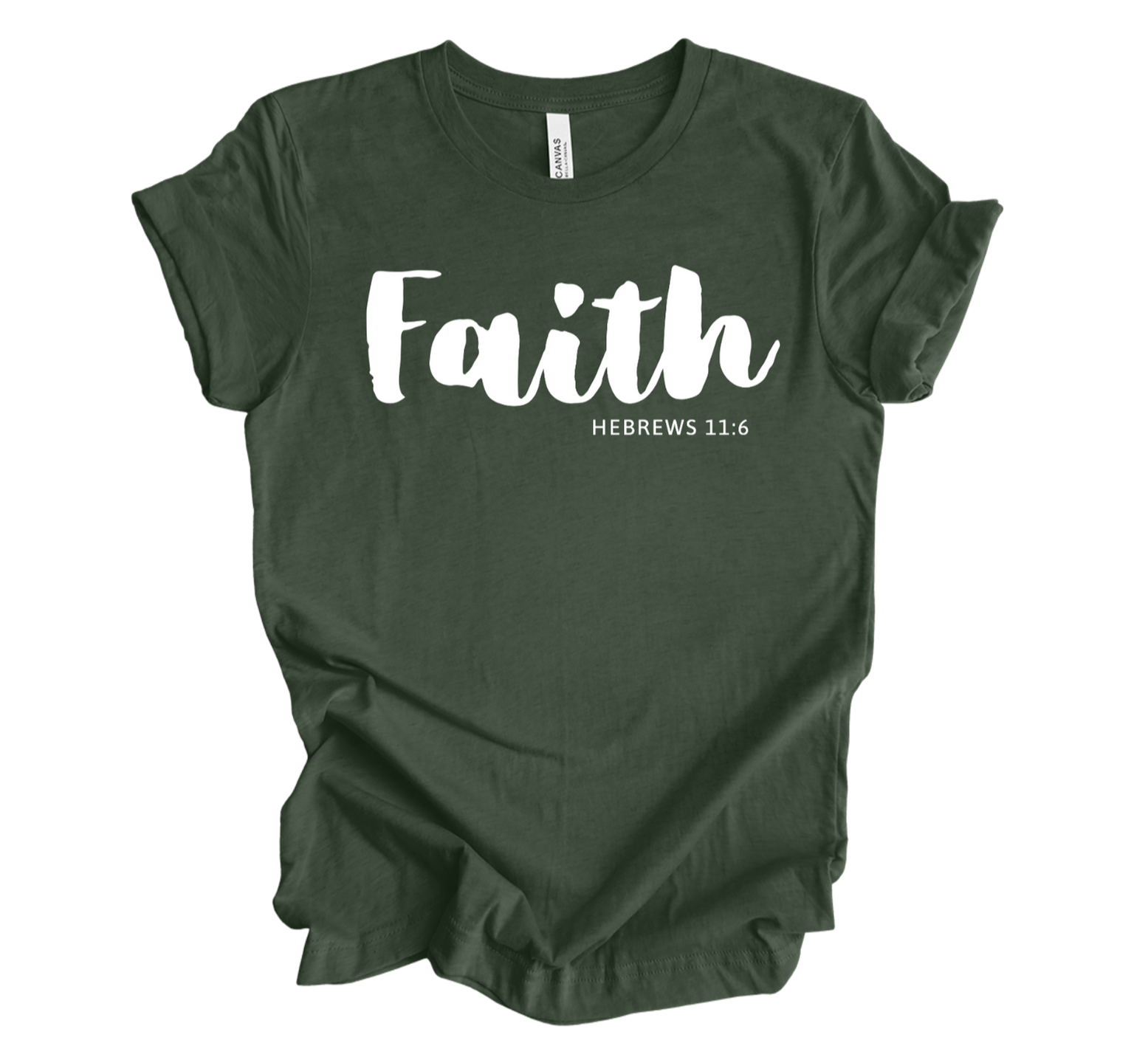 Faith-inspired Tee- "Faith-Hebrews 11:6"