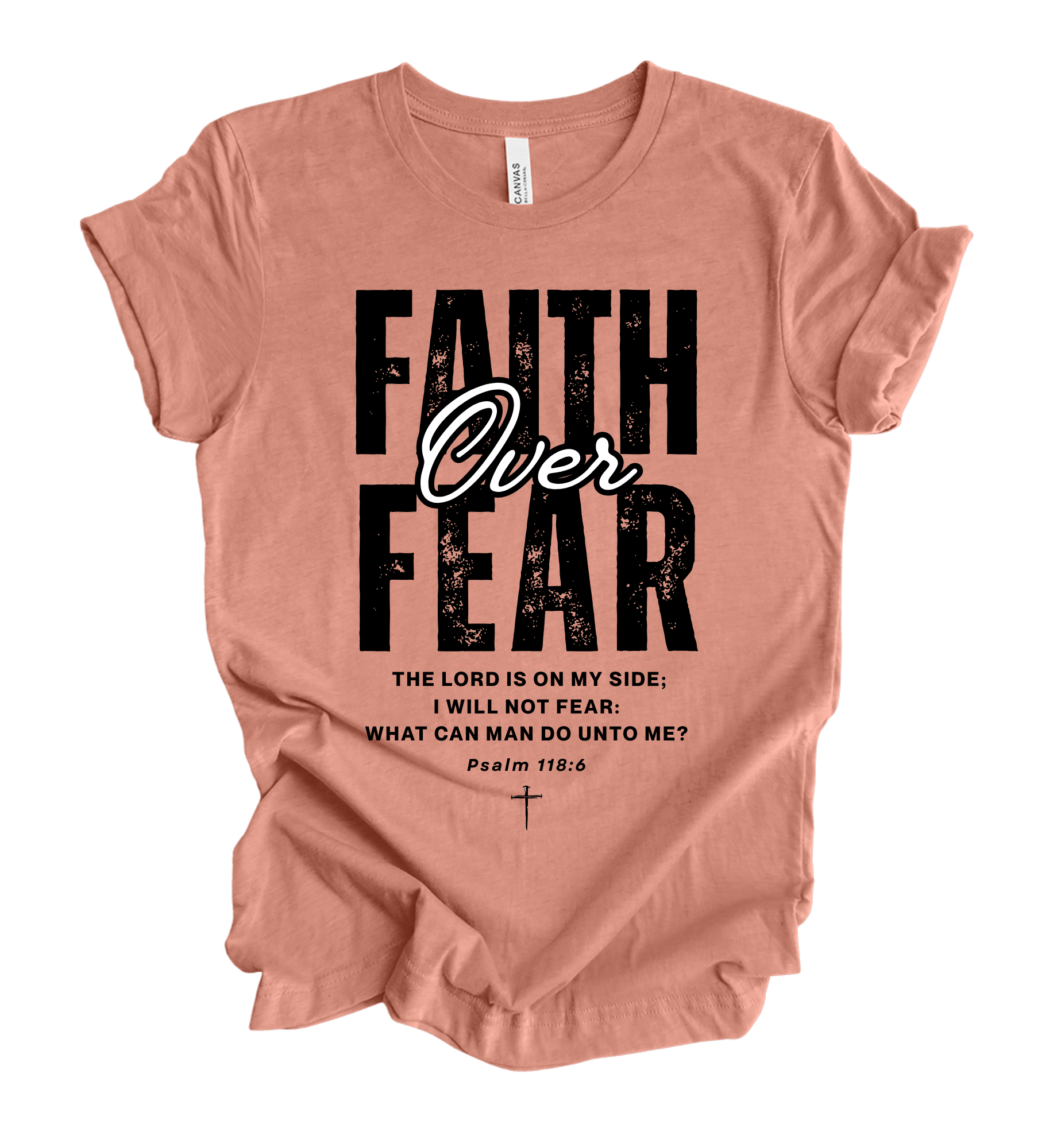 Faith-inspired Tee- "Faith Over Fear"