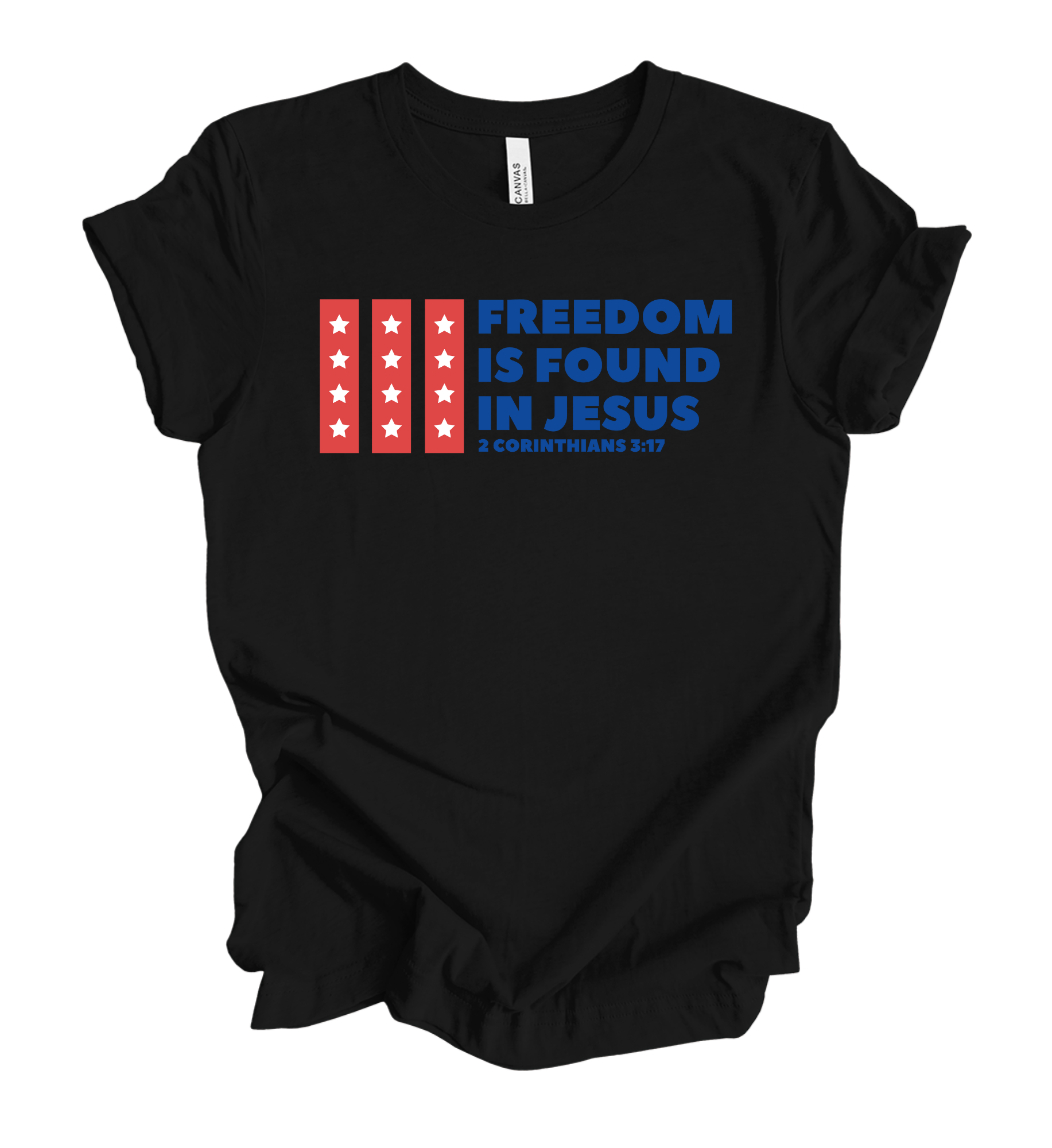 Faith-inspired Tee- "Freedom Is Found In Jesus"