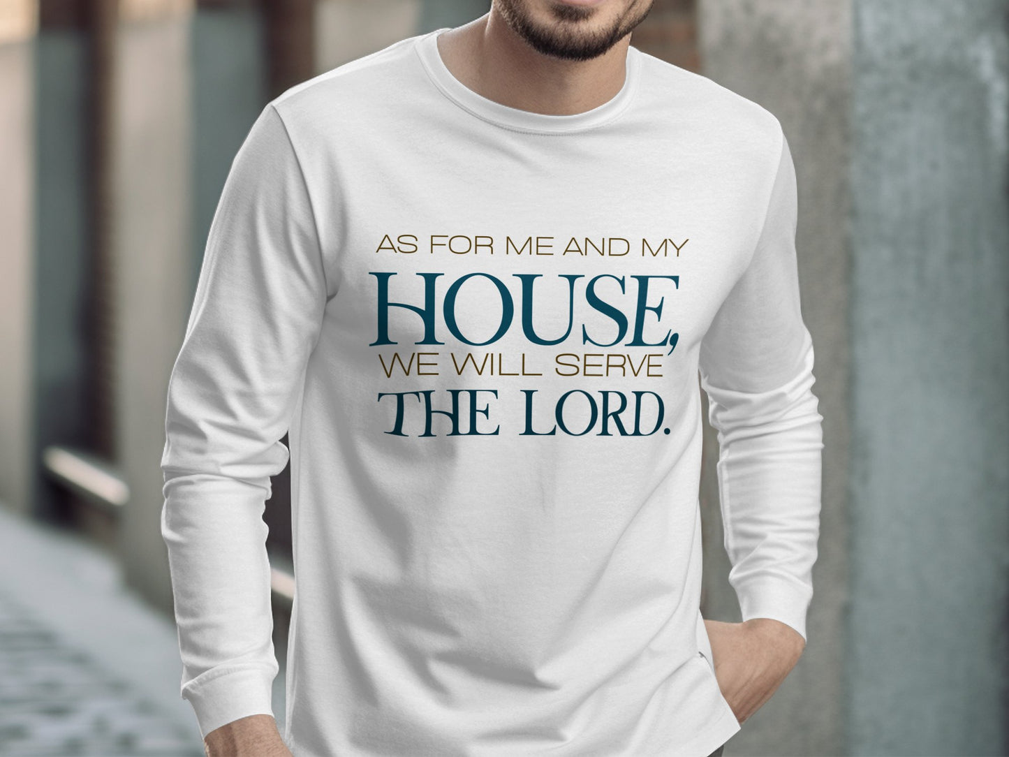 "As for me and my house we will serve the Lord" Shirt- Ladies' and Men's Apparel