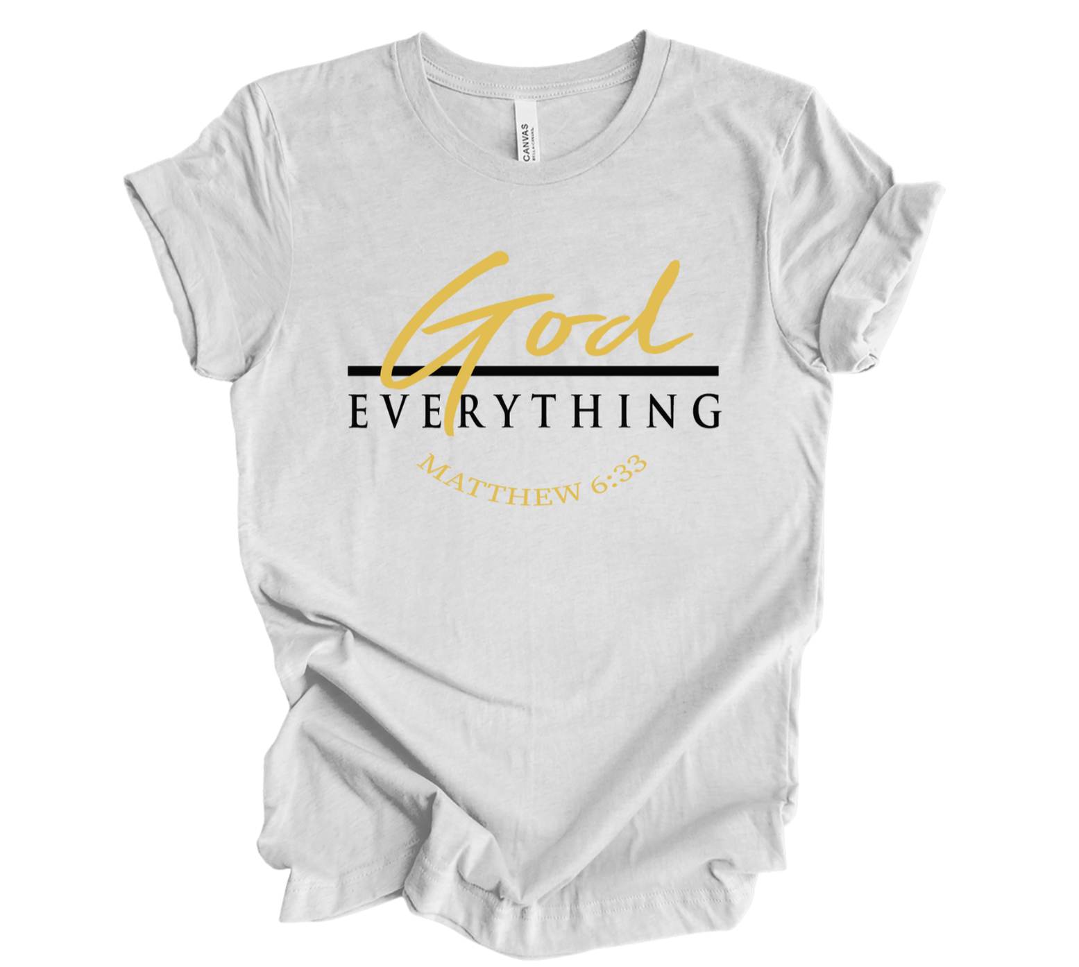 Faith-inspired Tee- "God Over Everything"