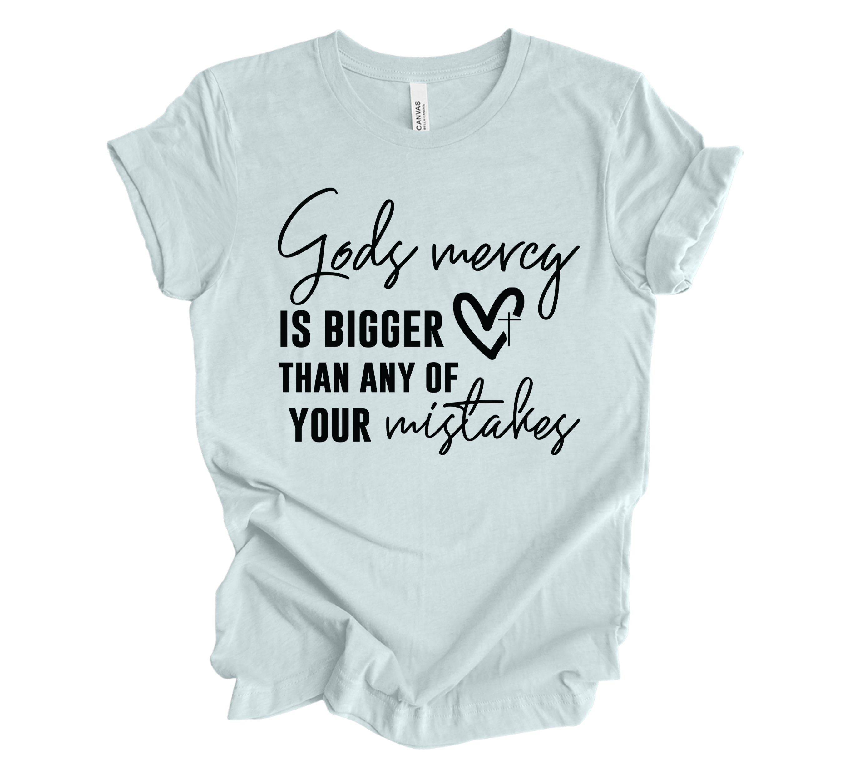 Faith-inspired Tee- "God's Mercy..."