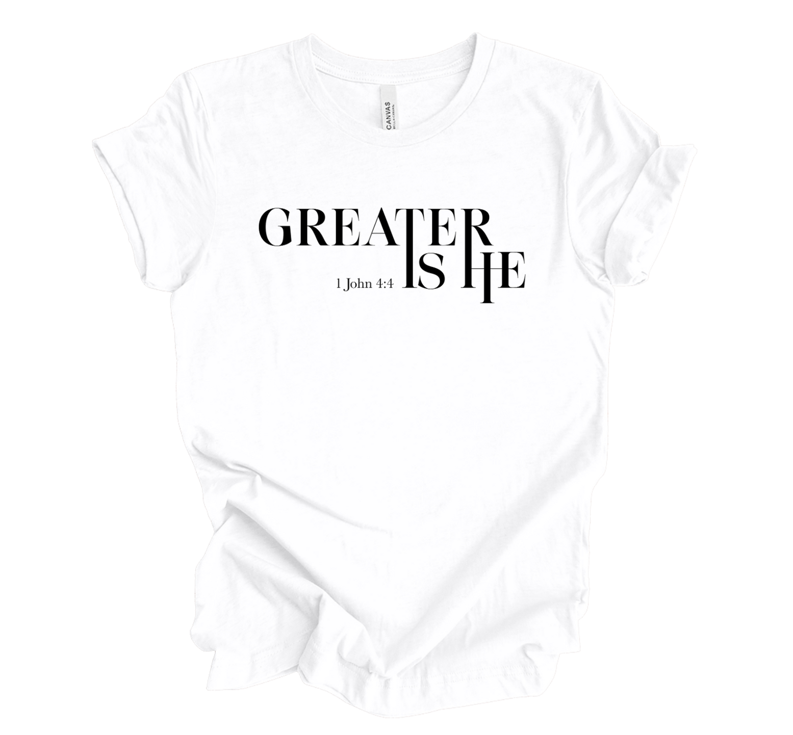 Faith-inspired Tee- "Greater is HE-1 John 4:4"