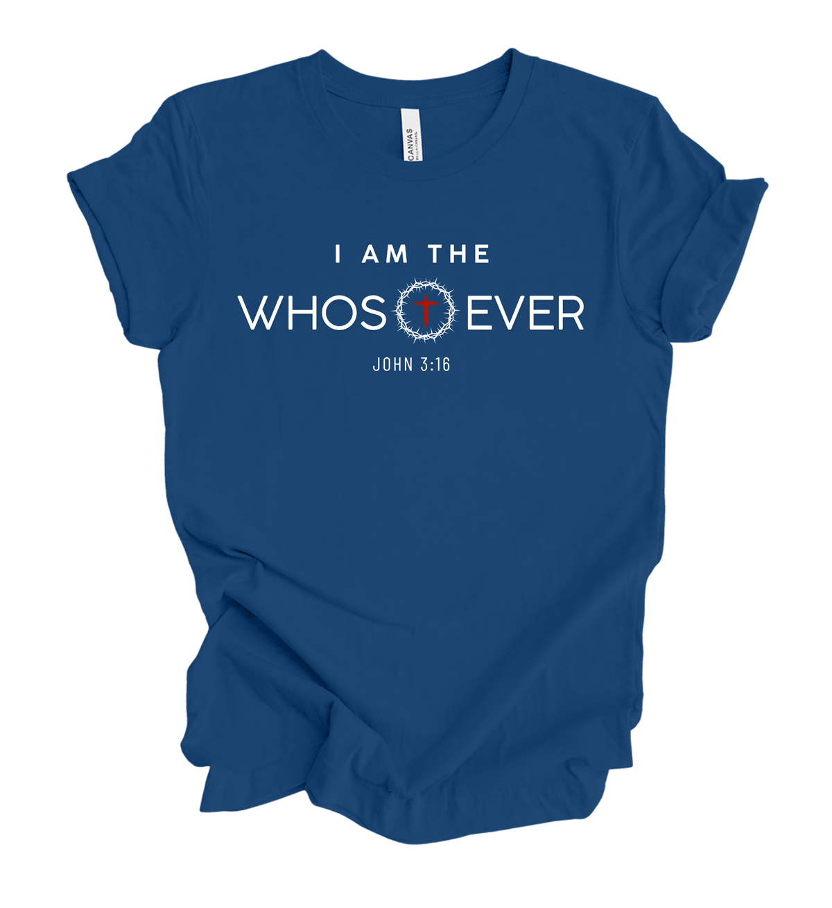 Faith-inspired Tee- "I Am The Whosoever"