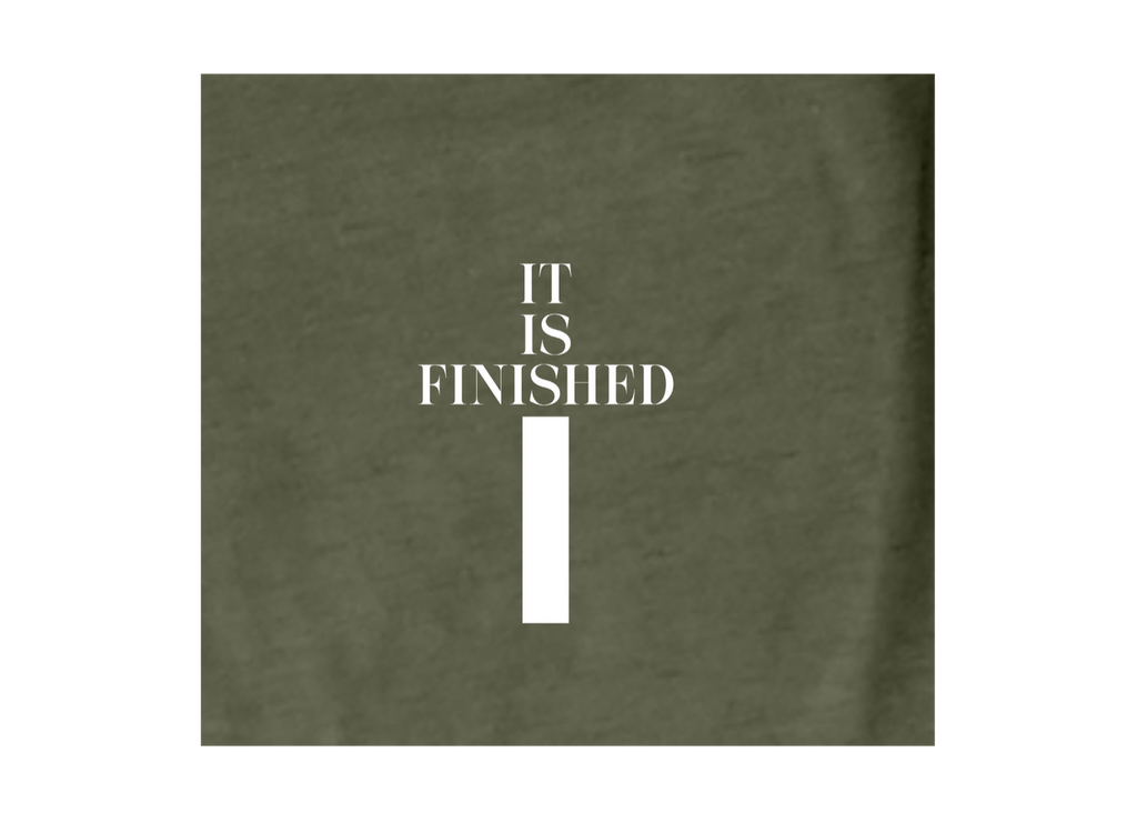 Faith-inspired Tee- "It is Finished"
