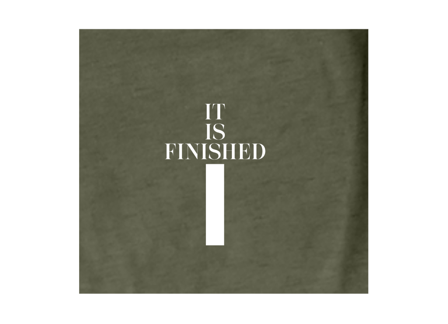 Faith-inspired Tee- "It is Finished"