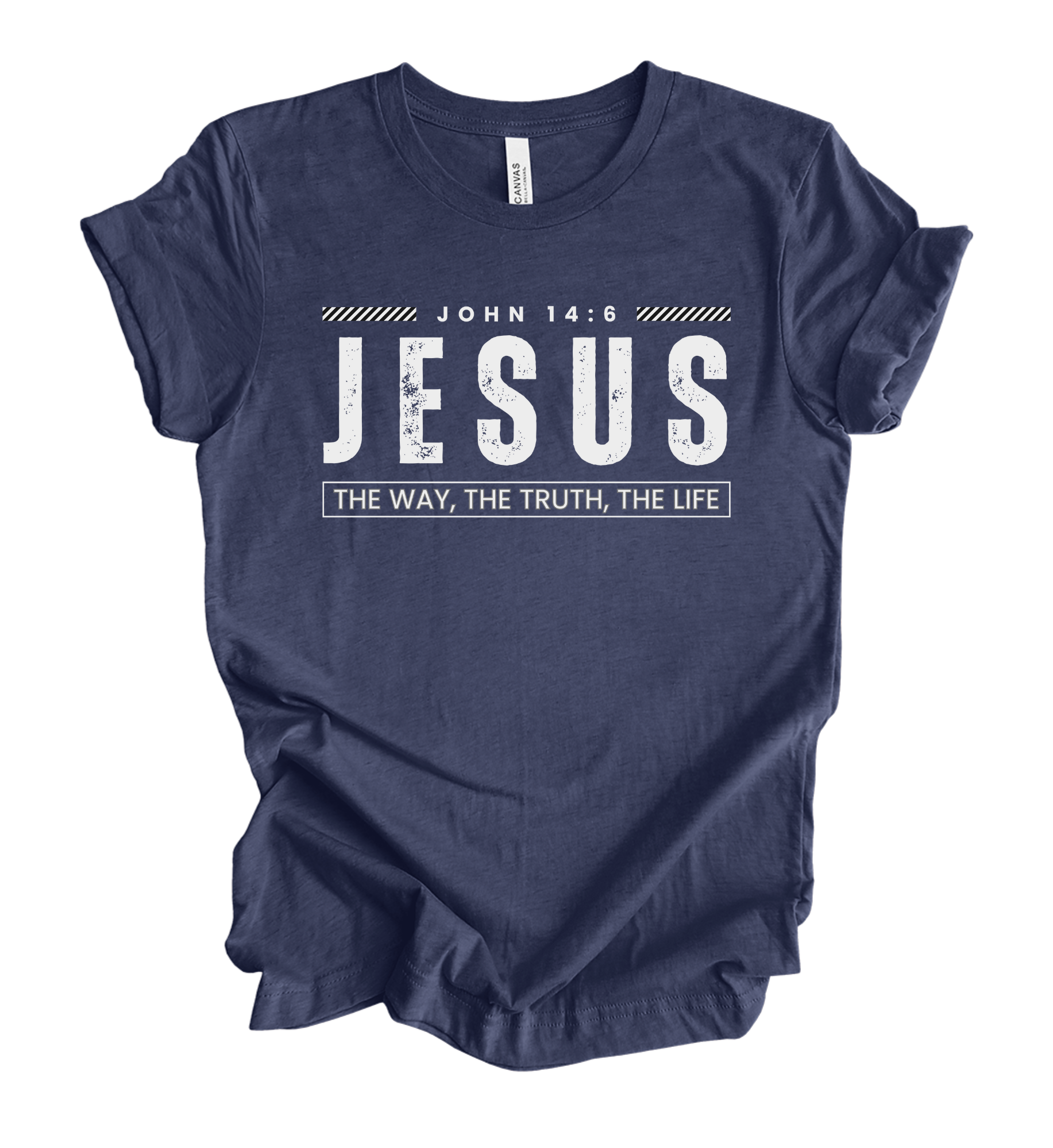 Faith-inspired Tee- "JESUS: The Way, The Truth, The Life-John 14:6"
