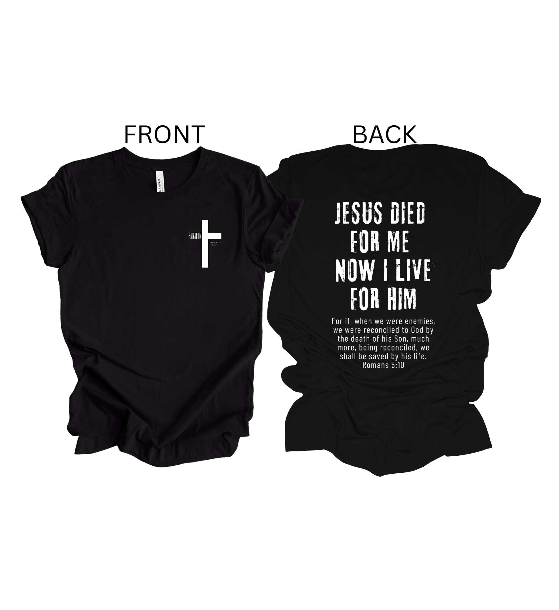 Faith-inspired Tee- "Jesus Died For Me"