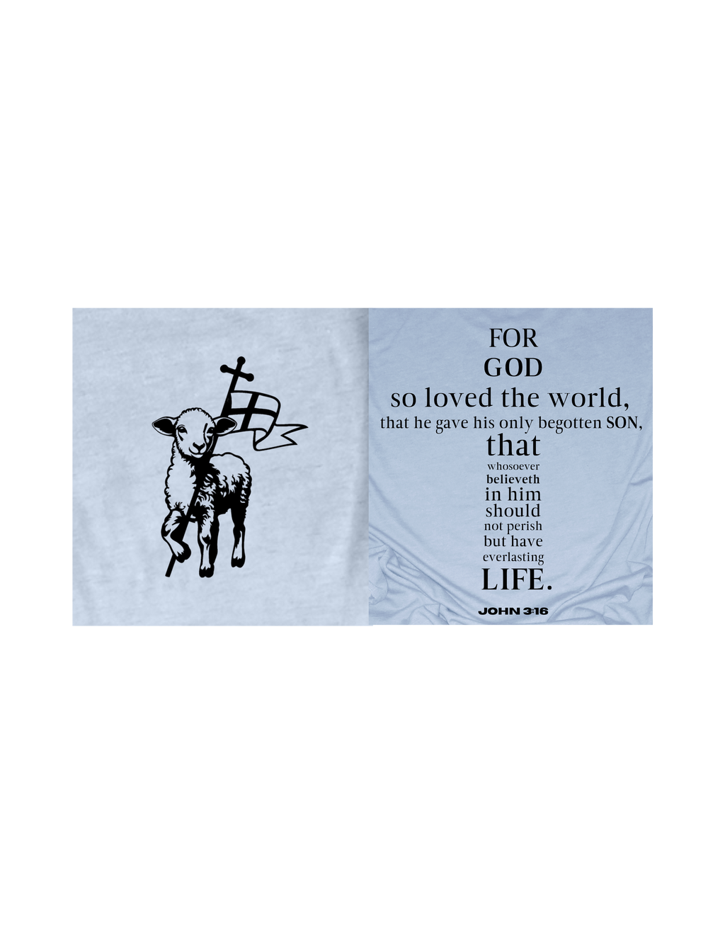 Faith-inspired Tee- "JOHN 3:16-lamb and flag"