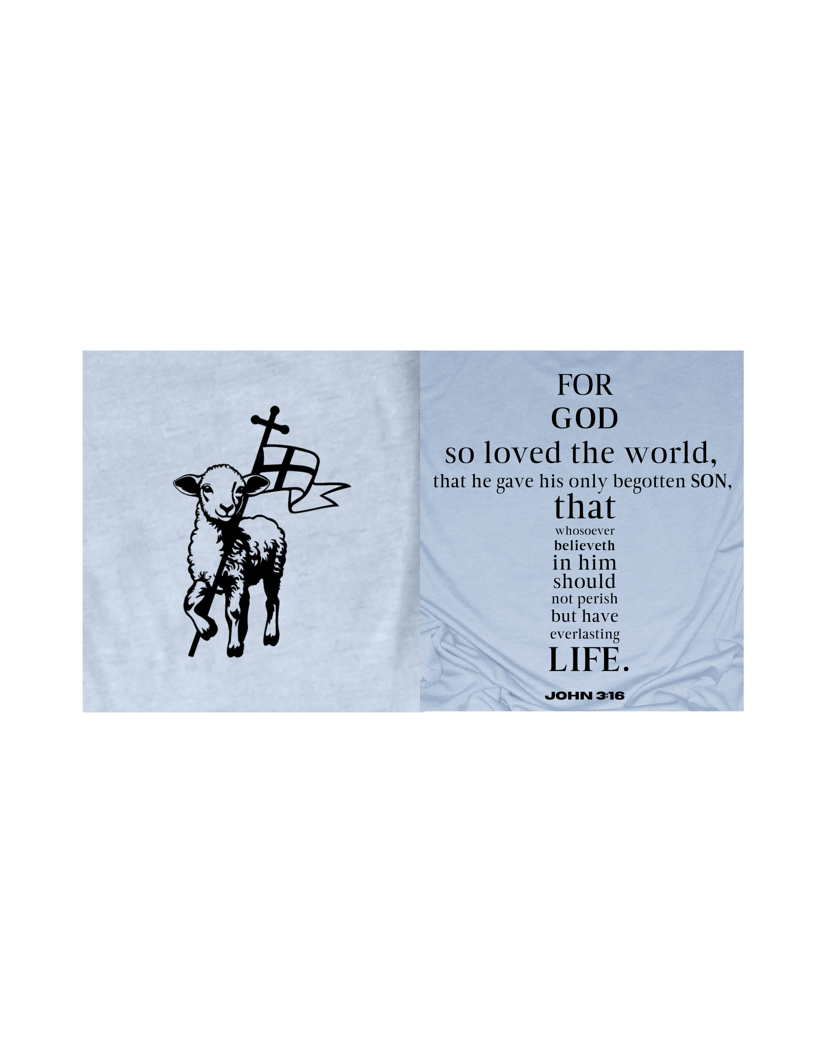 Faith-inspired Tee- "JOHN 3:16-lamb and flag"