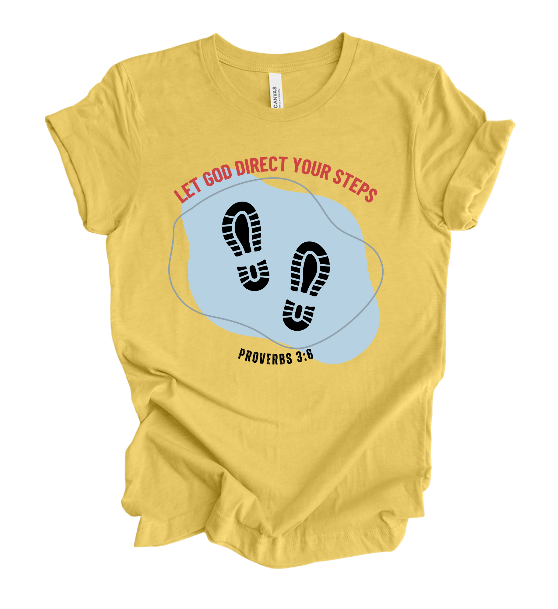 Faith-inspired Tee- "Let God Direct Your Steps"