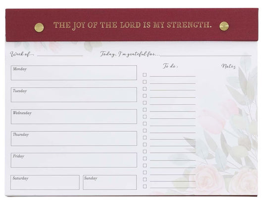 Planner-The Joy Of The Lord Is My Strength Undated Planner Pad - Nehemiah 8:10