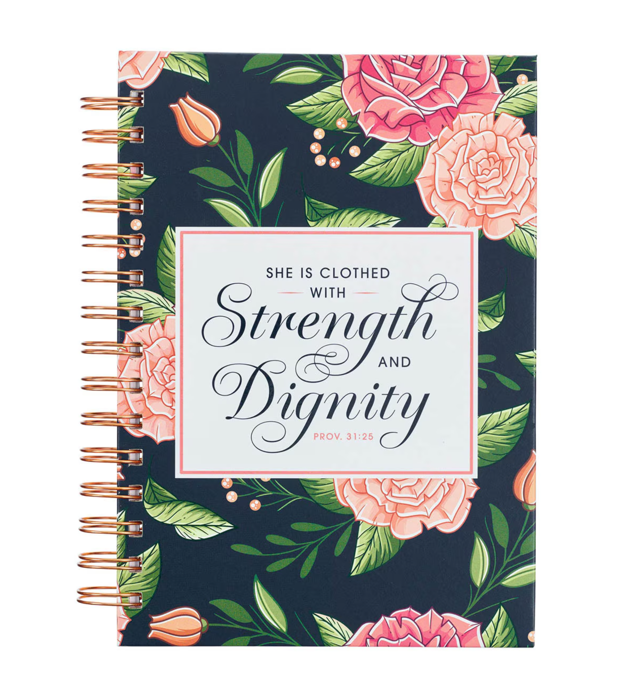 Journal-Strength and Dignity Pink Rose Large Wirebound Journal - Proverbs 31:25