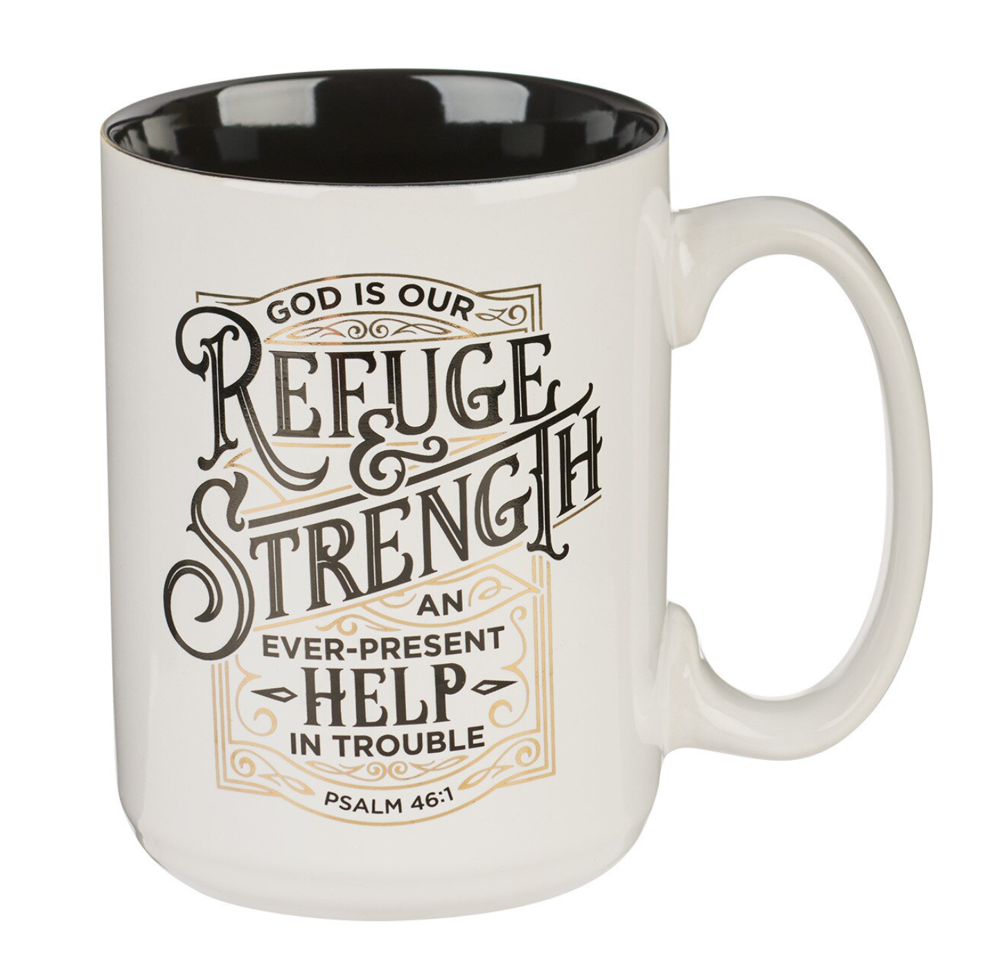 Mug-Refuge and Strength White Ceramic Coffee Mug - Psalm 46:1