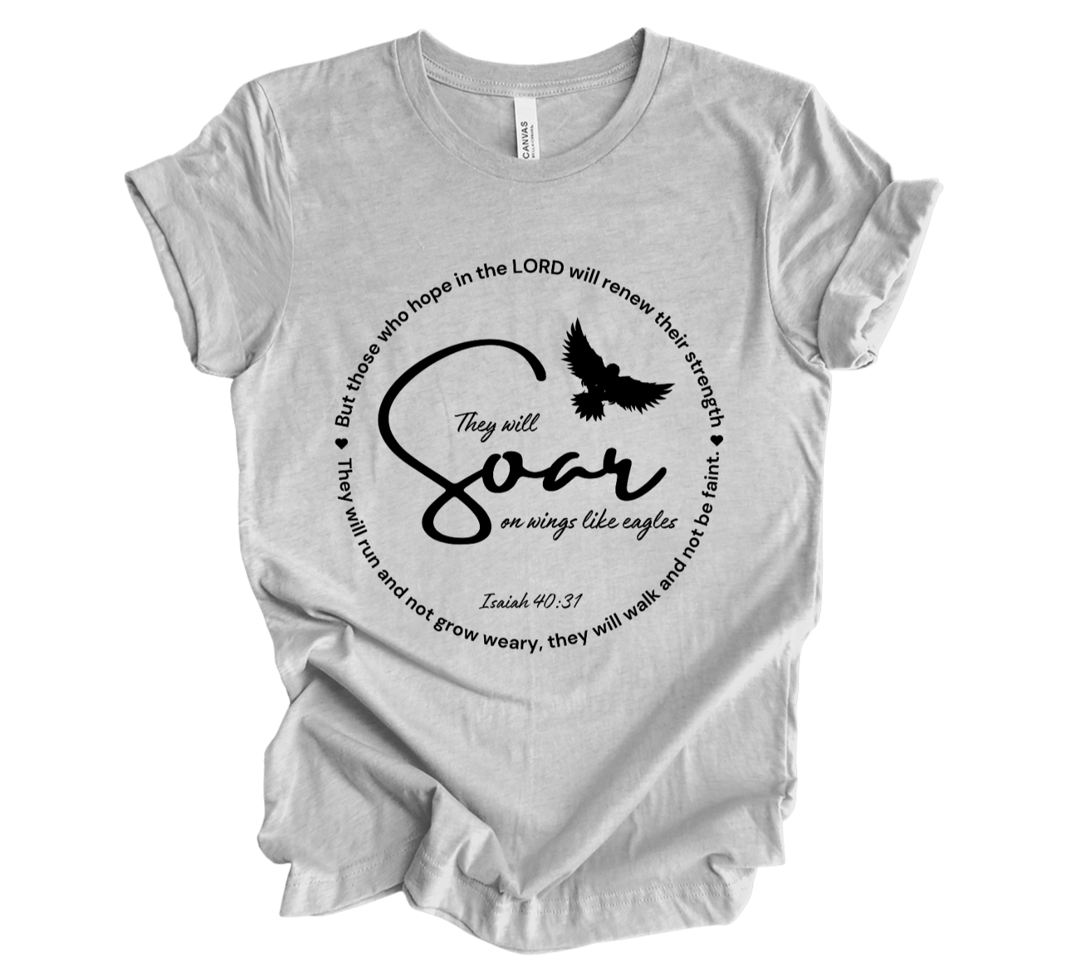 Faith-inspired Tee- "Soar like Eagles-Isaiah 40:31"