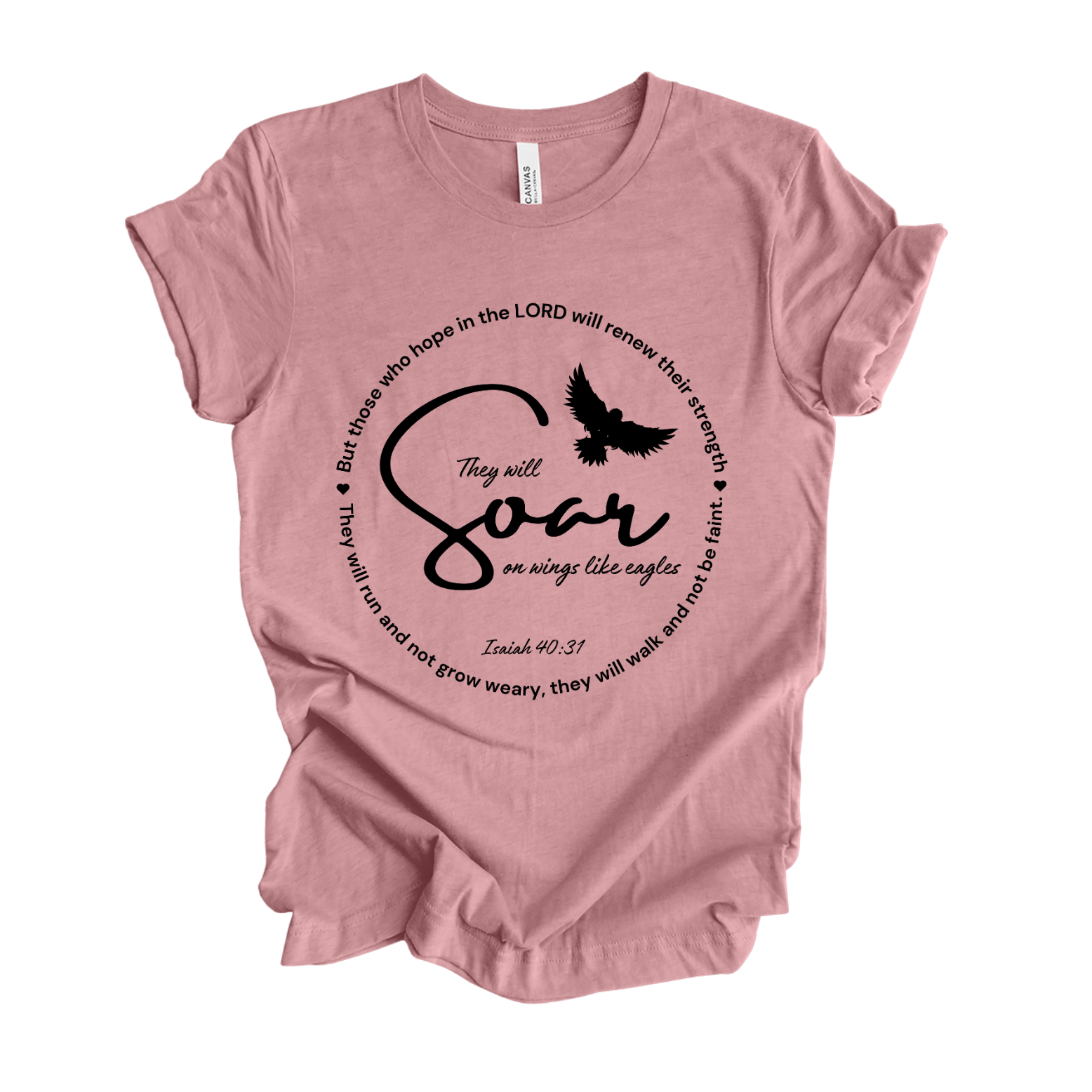 Faith-inspired Tee- "Soar like Eagles-Isaiah 40:31"