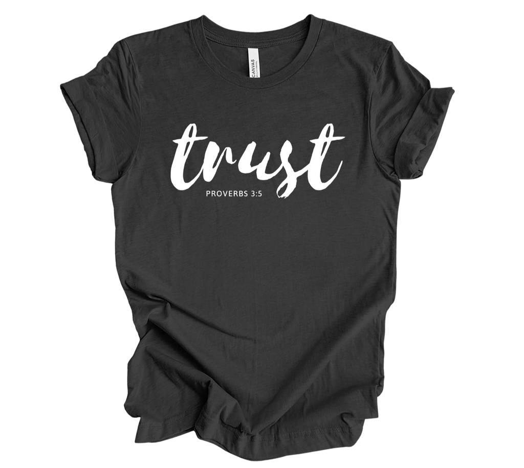 Faith-inspired Tee- "Trust-Proverbs 3:5"