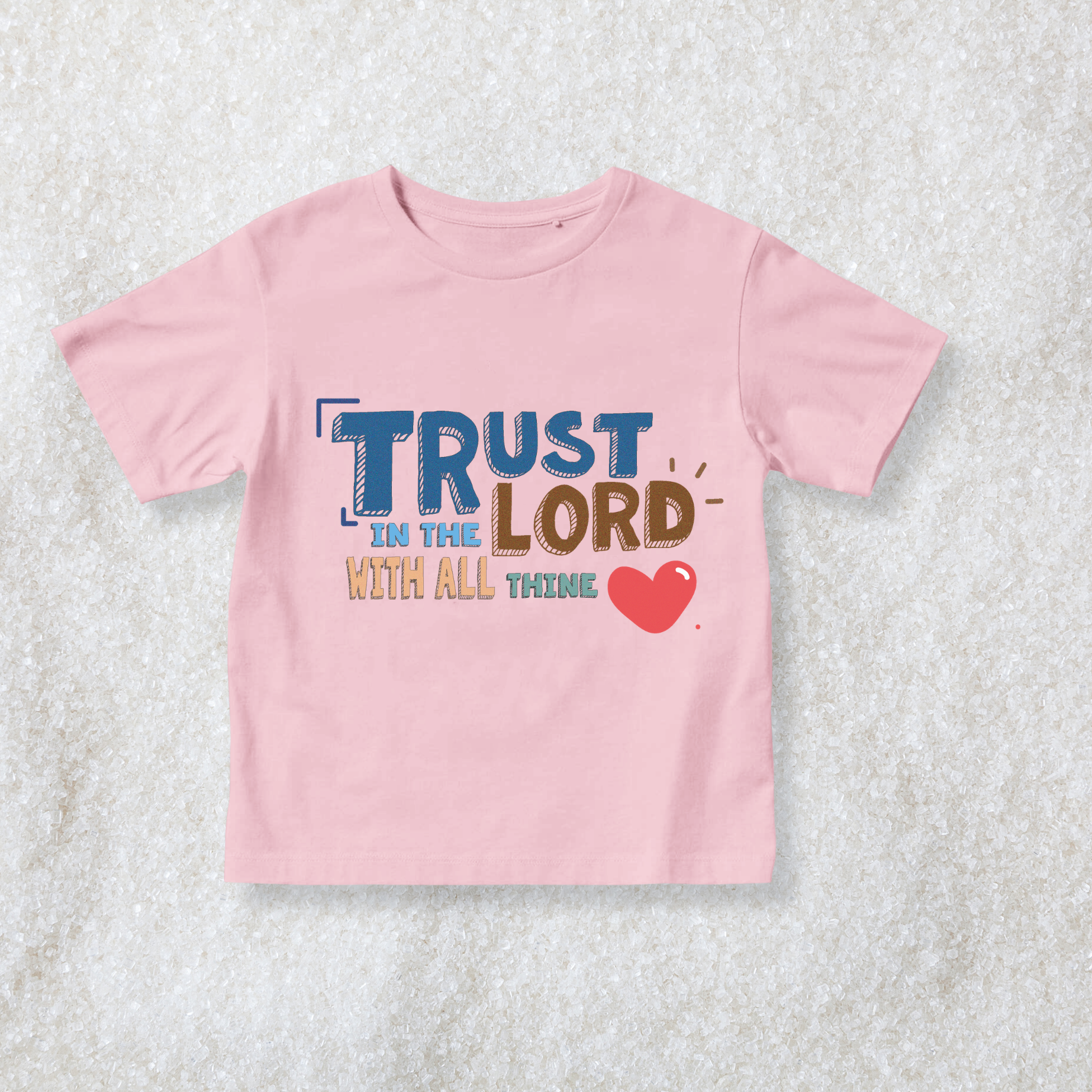 Faith-inspired Childrenswear-"Trust In The Lord With All Thine Heart"