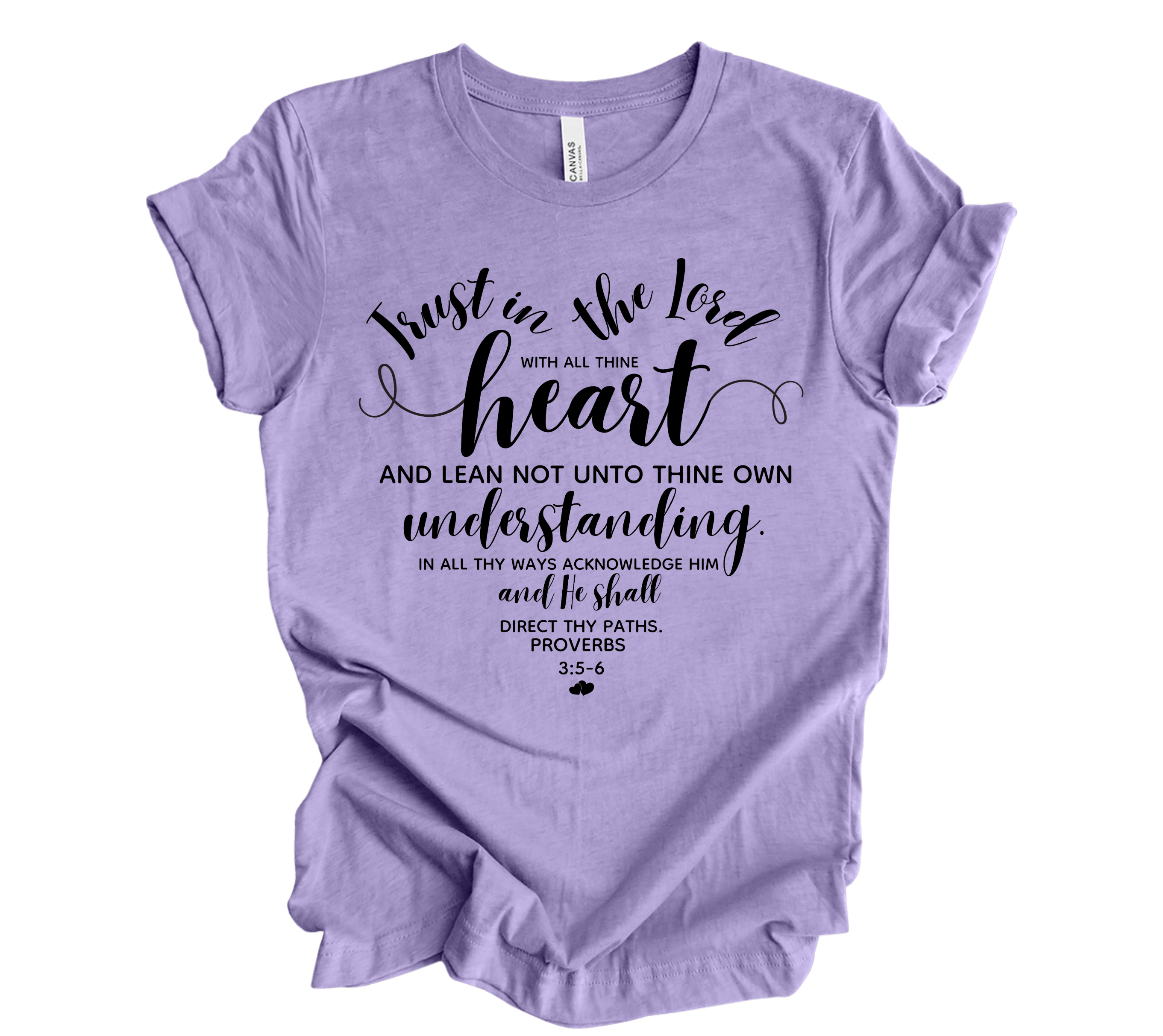 Faith-inspired Tee- "Trust in the Lord with all thine heart..." -Heart Style