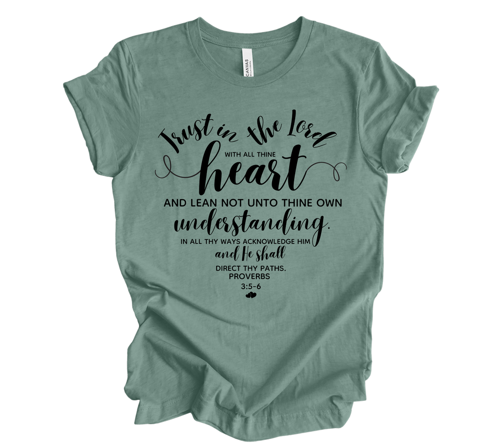 Faith-inspired Tee- "Trust in the Lord with all thine heart..." -Heart Style