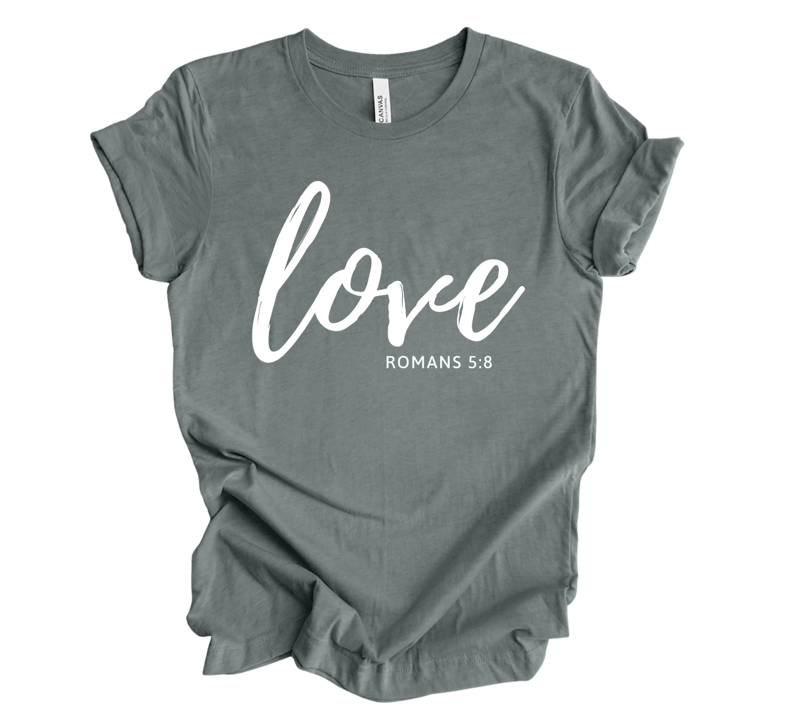 Faith-inspired Tee- "Love-Romans 5:8"