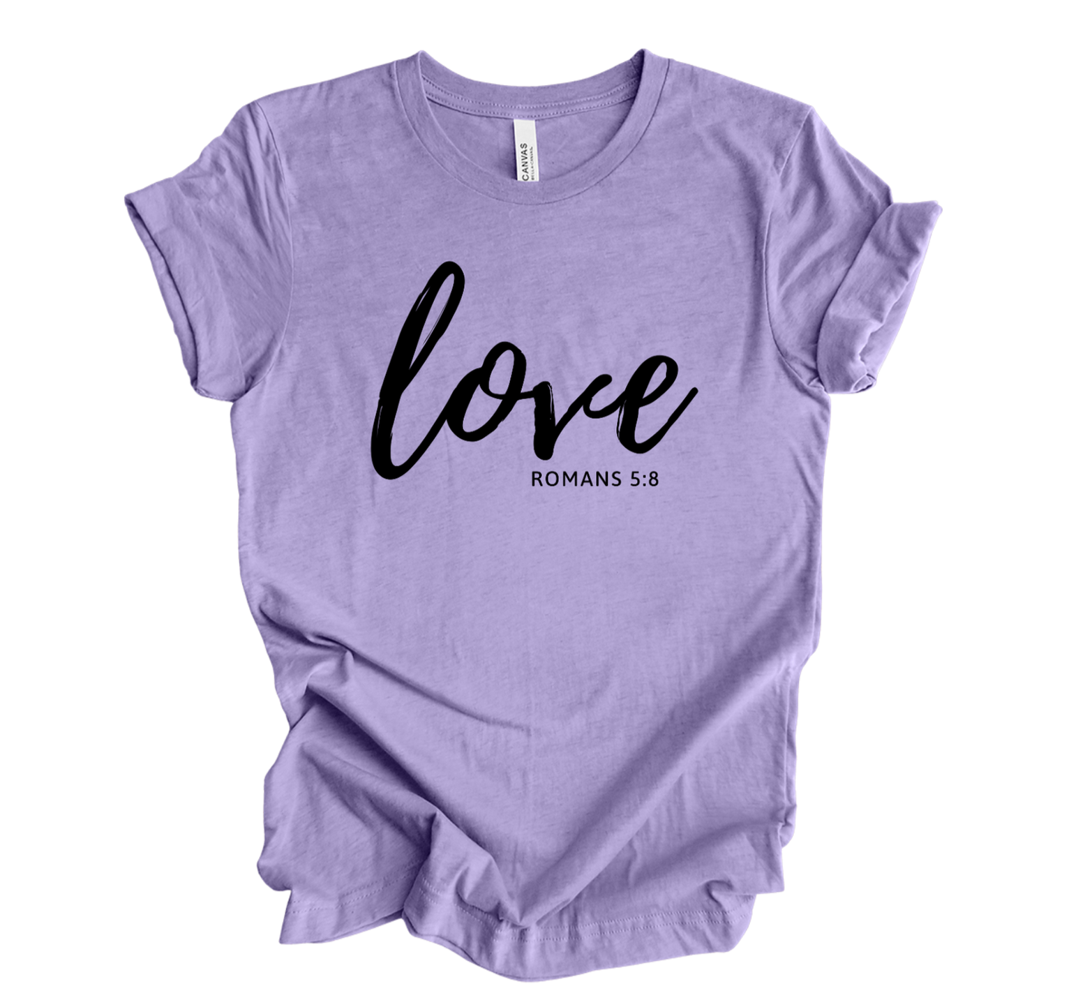 Faith-inspired Tee- "Love-Romans 5:8"