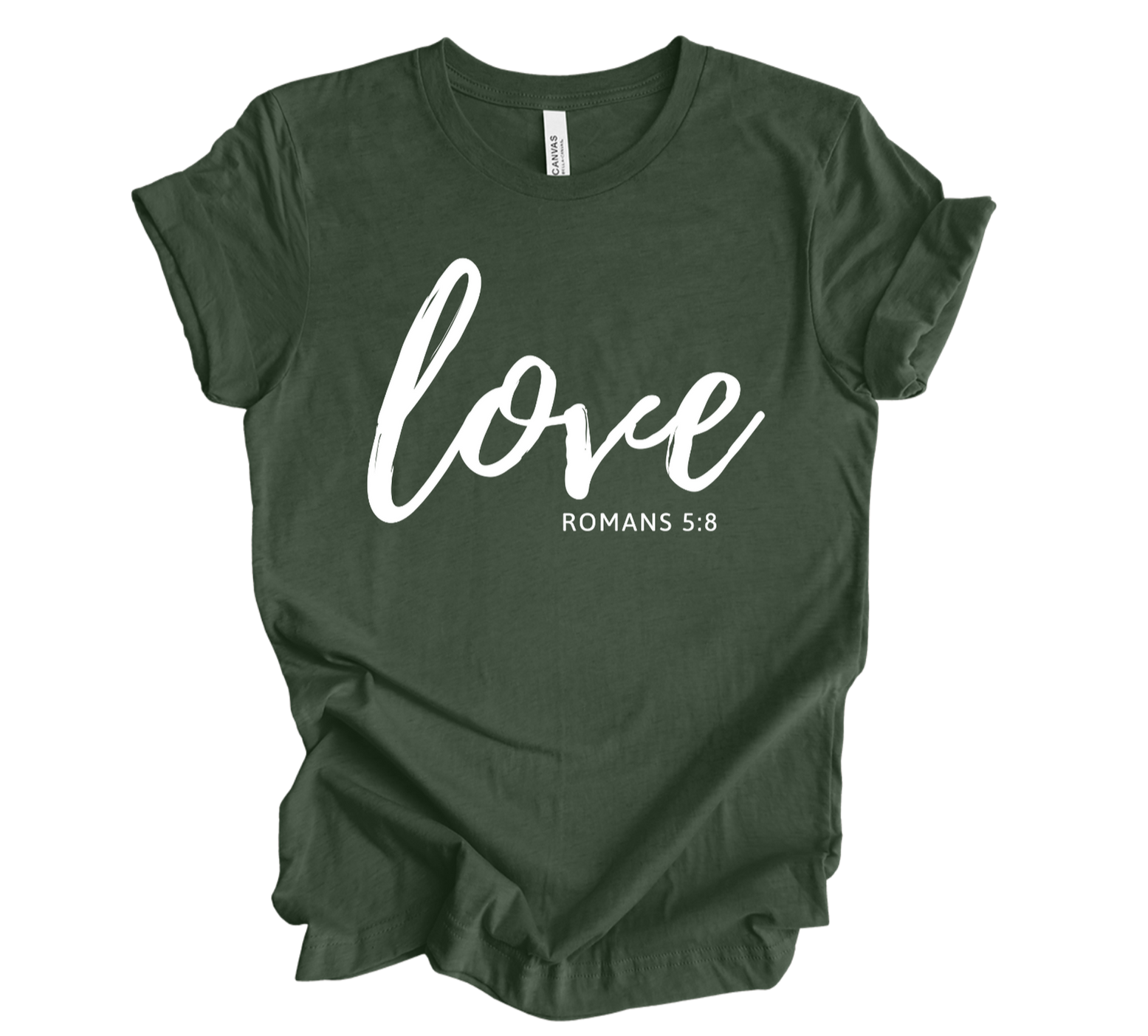 Faith-inspired Tee- "Love-Romans 5:8"
